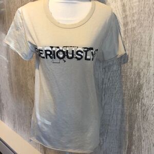 Unsweetened Stone Colored “seriously” T-Shirt